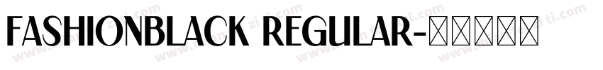 FashionBlack Regular字体转换